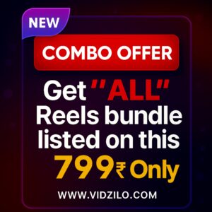“Combo Offer” - Get All Reels Bundle
